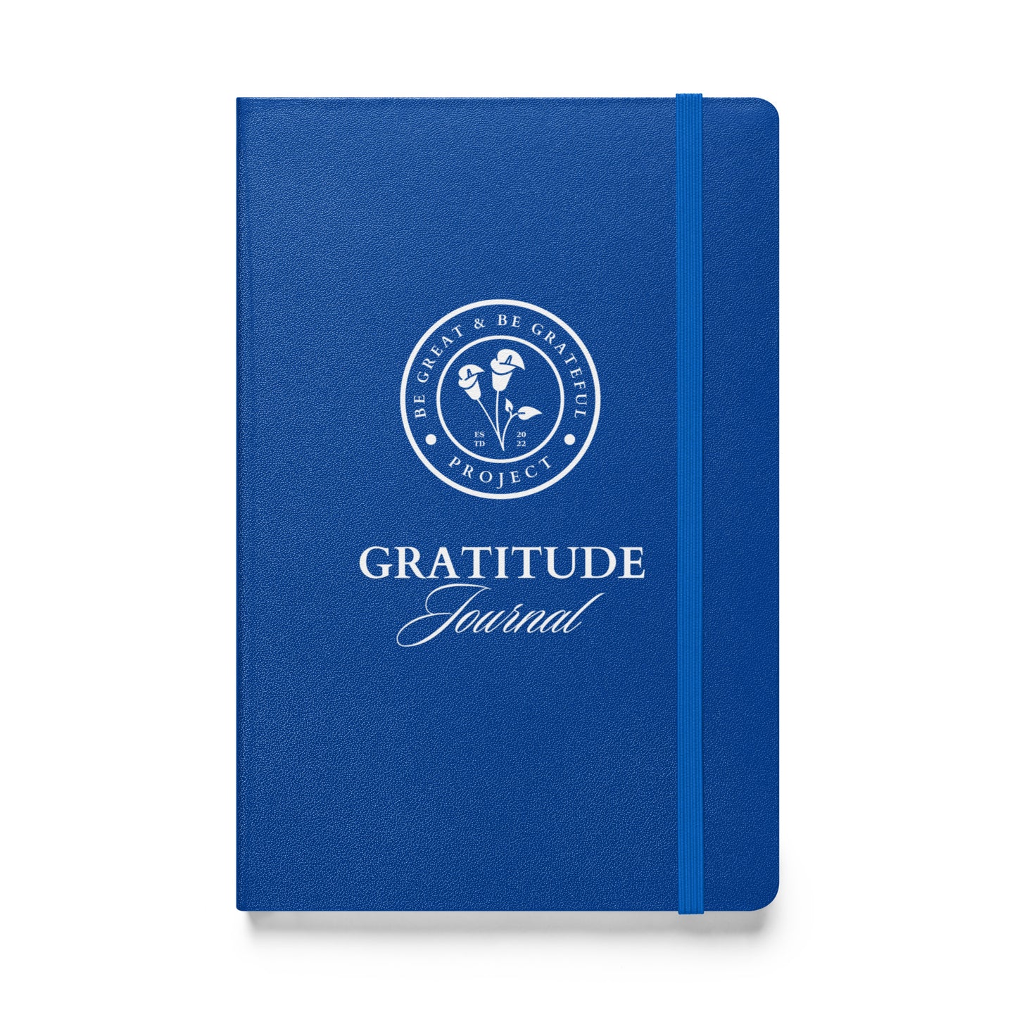Be Great & Be Grateful Project Daily Gratitude Notebook