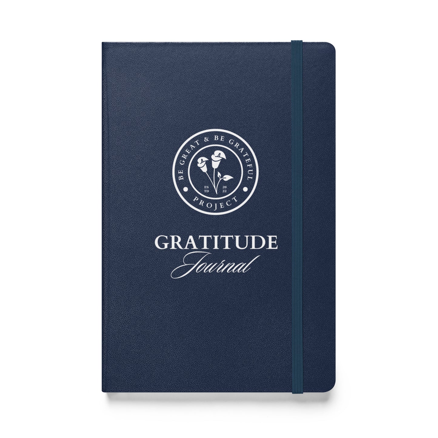 Be Great & Be Grateful Project Daily Gratitude Notebook