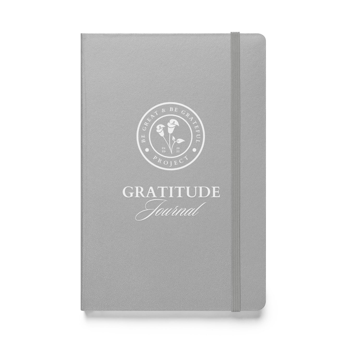 Be Great & Be Grateful Project Daily Gratitude Notebook