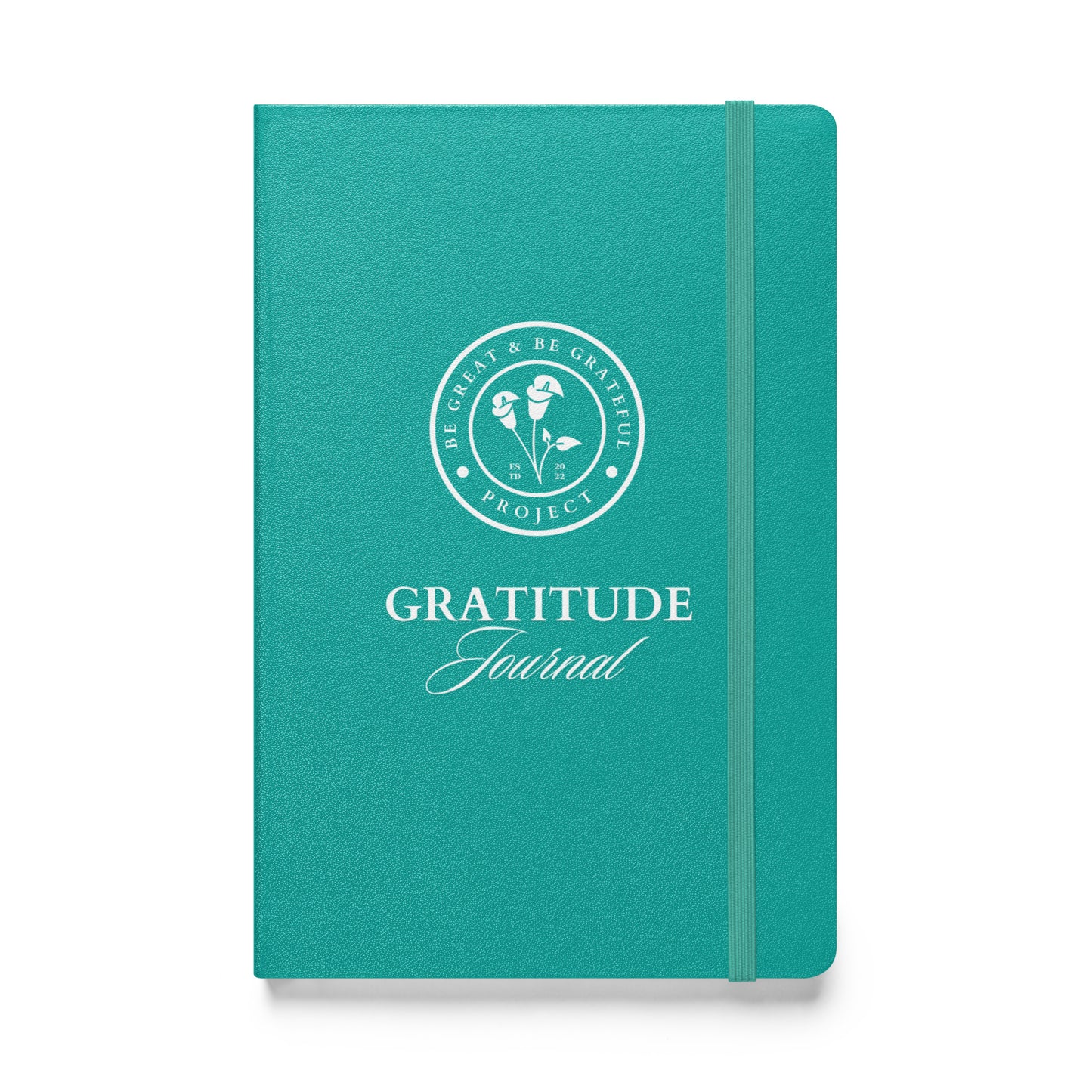Be Great & Be Grateful Project Daily Gratitude Notebook