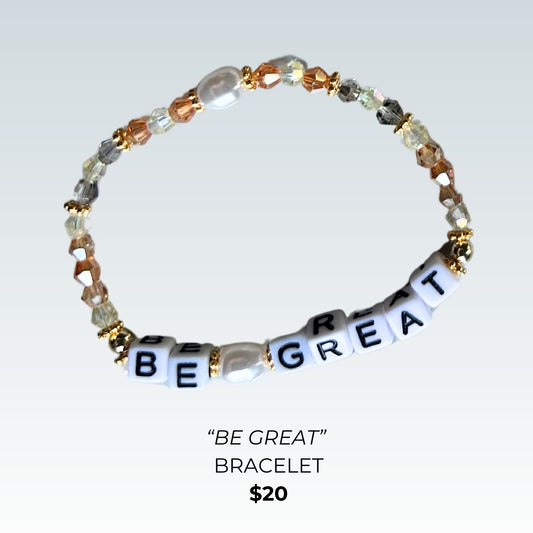 Be Great & Be Grateful Bracelets