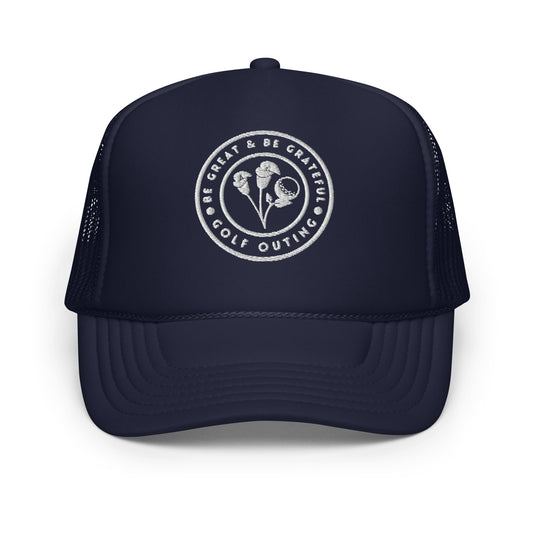 Be Great & Be Grateful Foam Trucker Hat